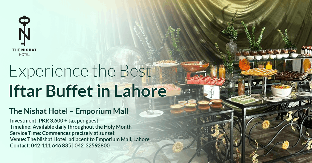 Nishat Iftar Buffet